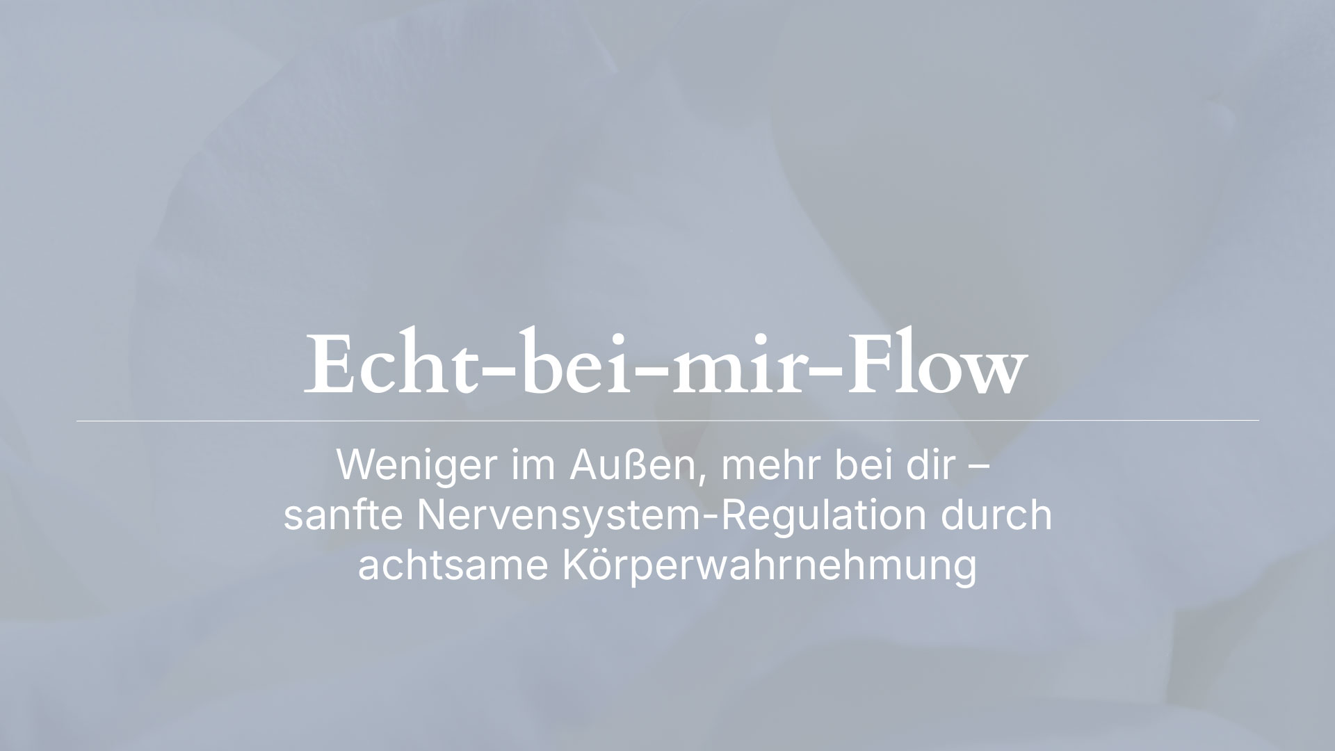Echt-bei-mir-Flow